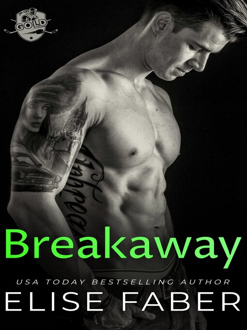 Title details for Breakaway by Elise Faber - Available